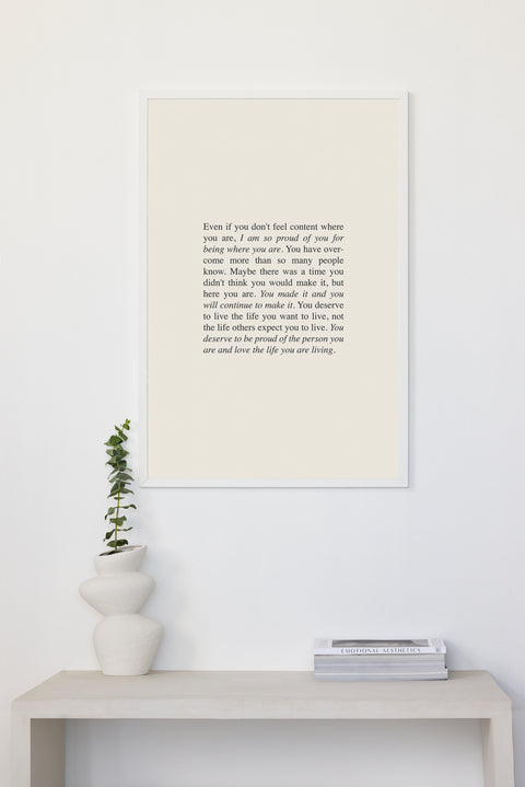 You Deserve To Be Proud Of Yourself Print