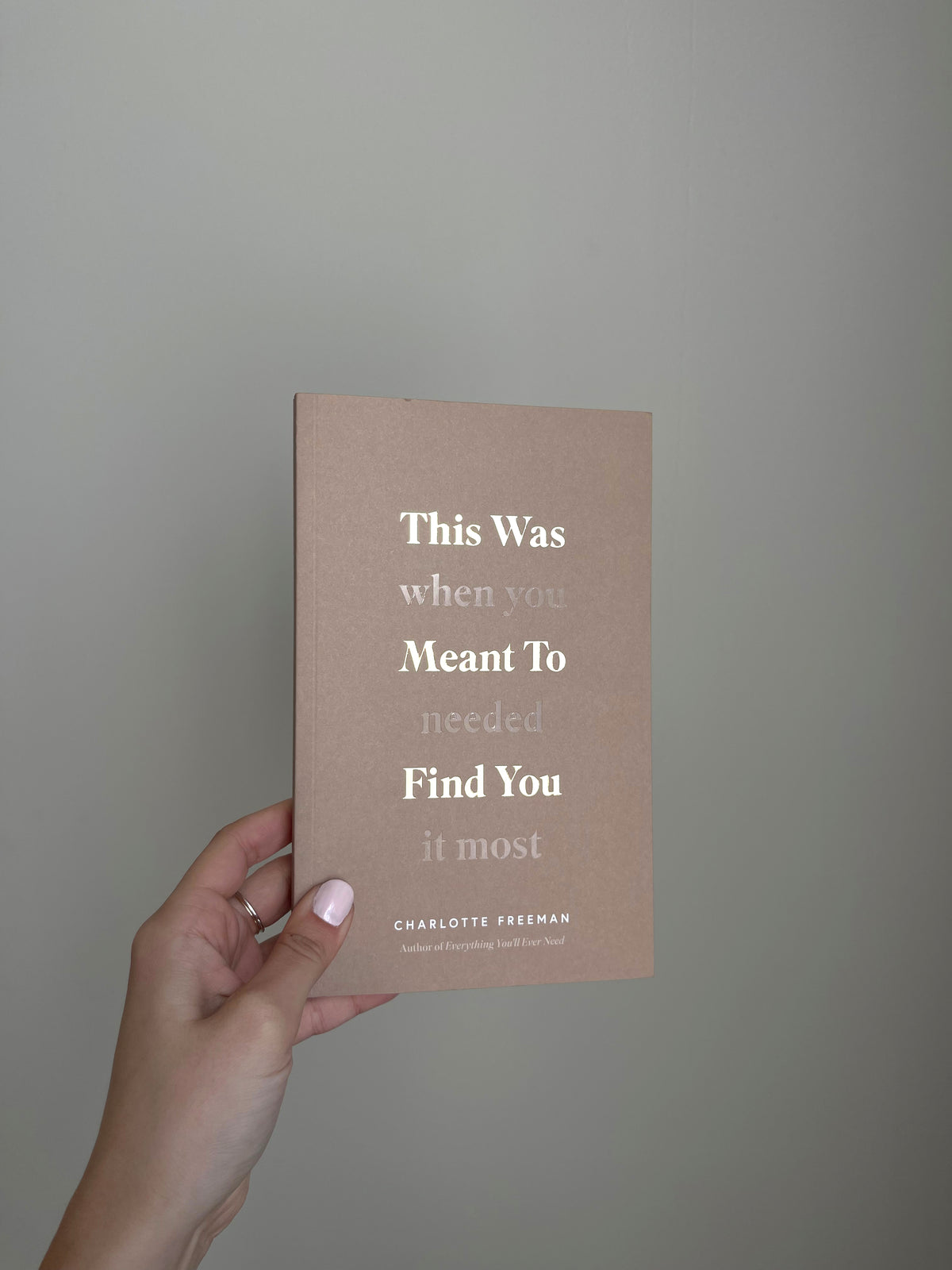 This Was Meant To Find You (When You Needed It Most)