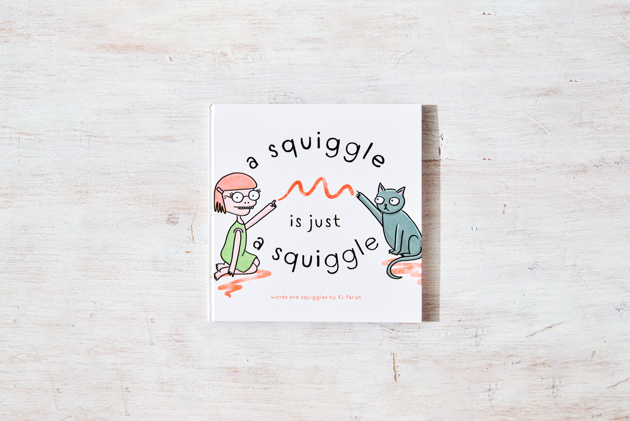 A Squiggle Is Just A Squiggle - Shop Catalog