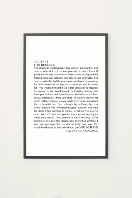 All That You Deserve Framed Print - Shop Catalog