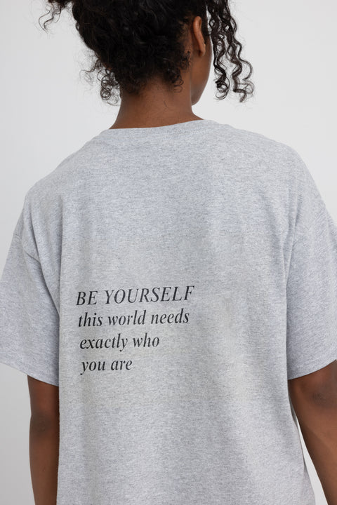 This World Needs Exactly Who You Are Shirts