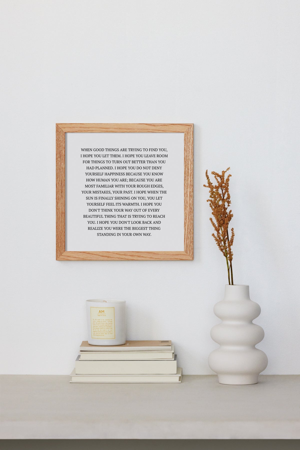 Let Good Things Find You Print