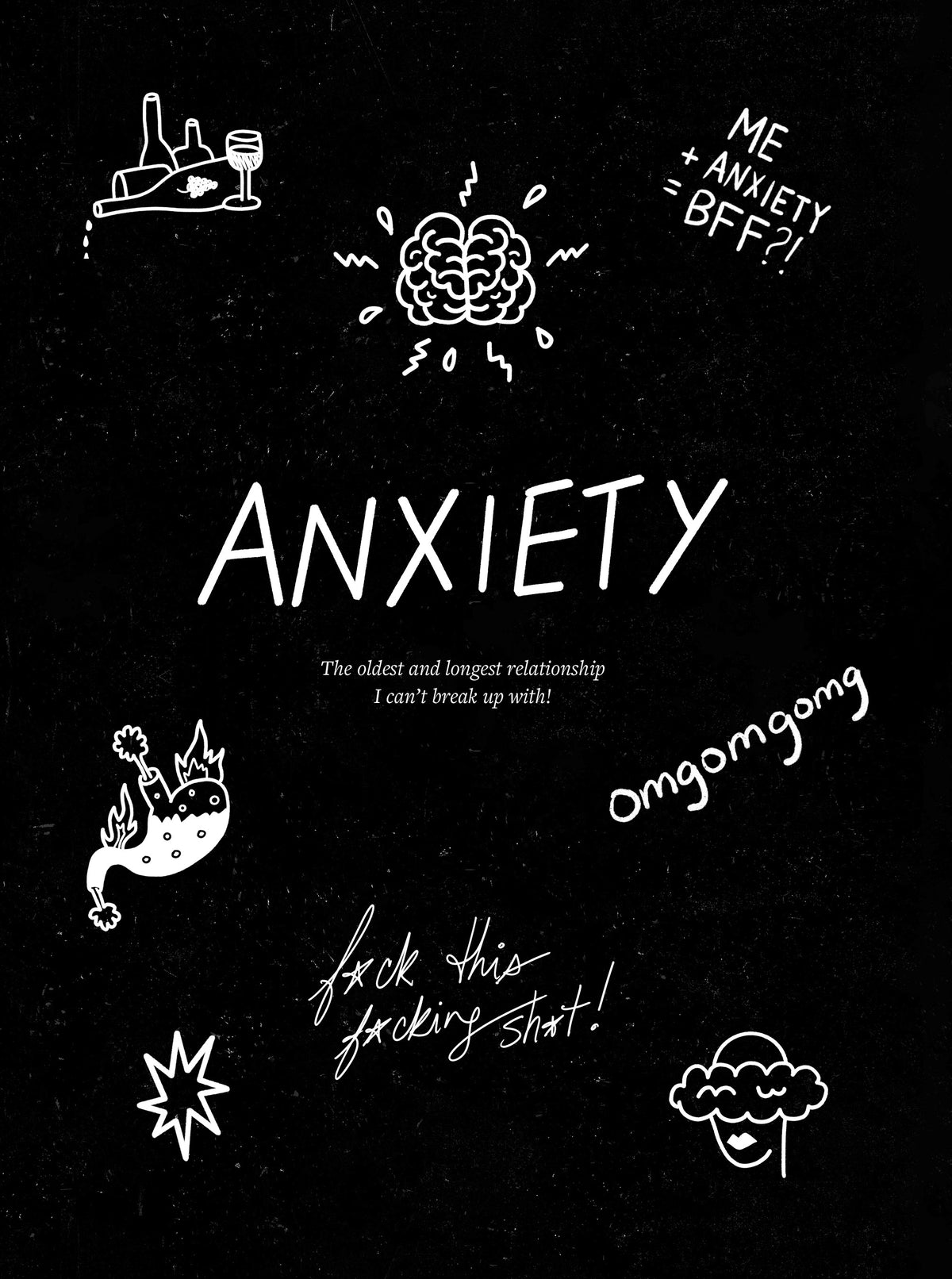 Anxiety chapter divider with drawings of bottles, a brain, a burning figure, and a cloud-covered face; lettering transcribed below.