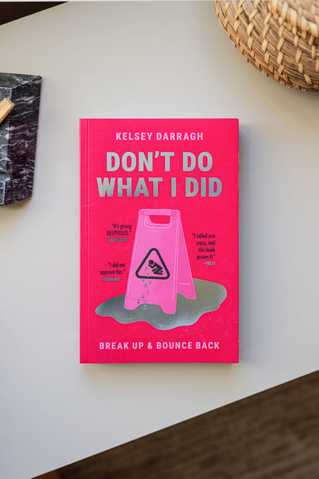 Don't Do What I Did—Break Up & Bounce Back - Shop Catalog