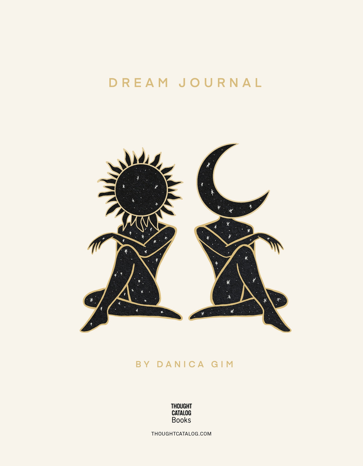 Dream Journal by Danica Gim. Illustration of two seated, star-patterned figures with a sun and crescent moon for heads.