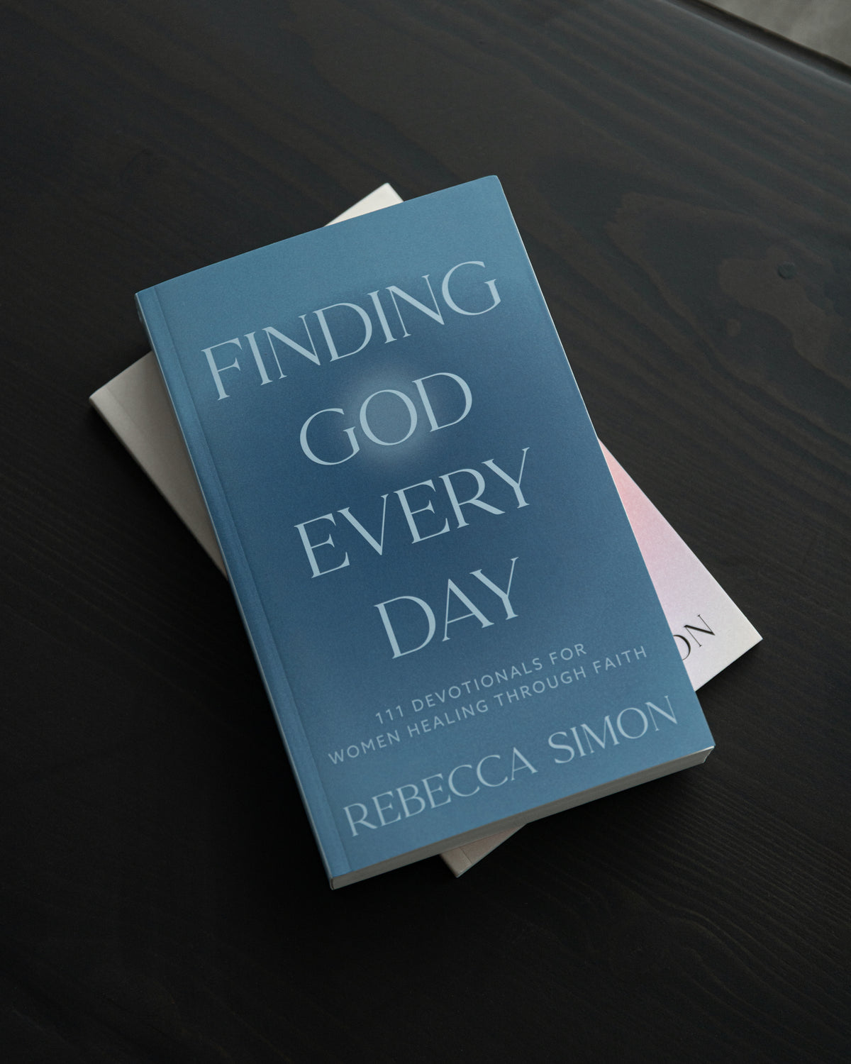 Finding God Every Day: 111 Devotionals For Women Healing Through Faith