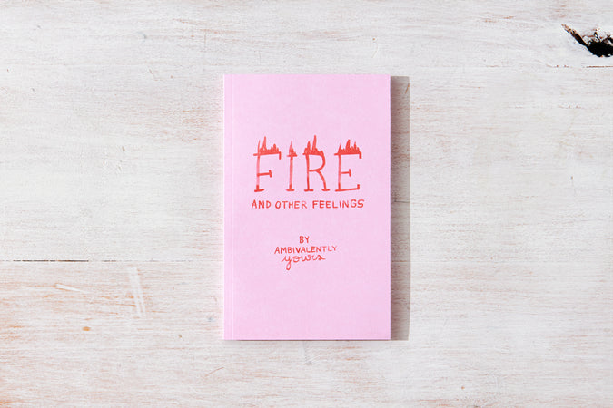 Fire and Other Feelings - Shop Catalog
