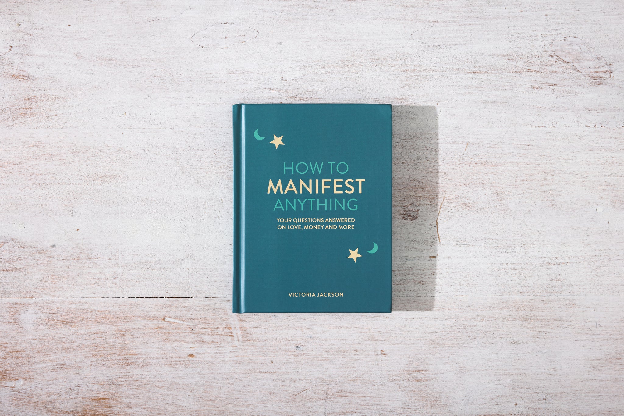 How To Manifest Anything