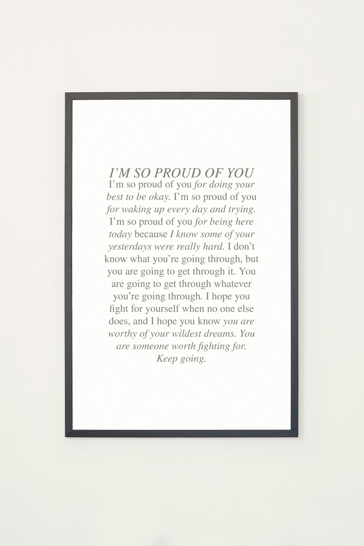 So Proud Of You Framed Print