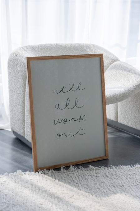 It'll All Work Out Print - Shop Catalog