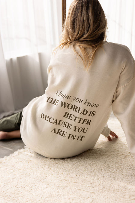 You Make The World Better Shirts - Shop Catalog
