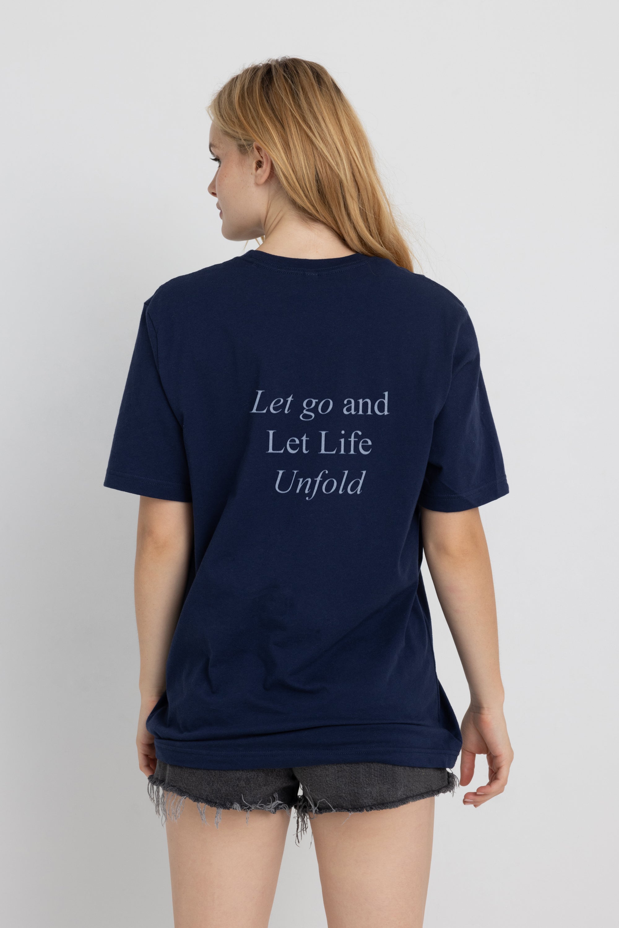 Let Go And Let Life Unfold Shirts