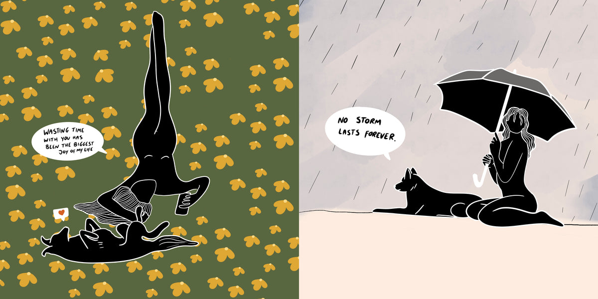 A woman lies with her legs raised beside a dog on a floral background. In the second scene she holds an umbrella beside a dog in the rain. Dialogue is transcribed below.