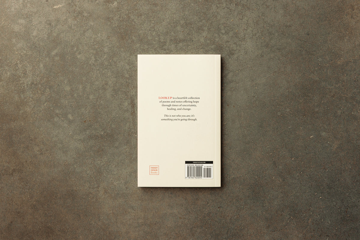 Look Up: A Guide for Navigating Life's Uncertainties and Finding Your Horizon