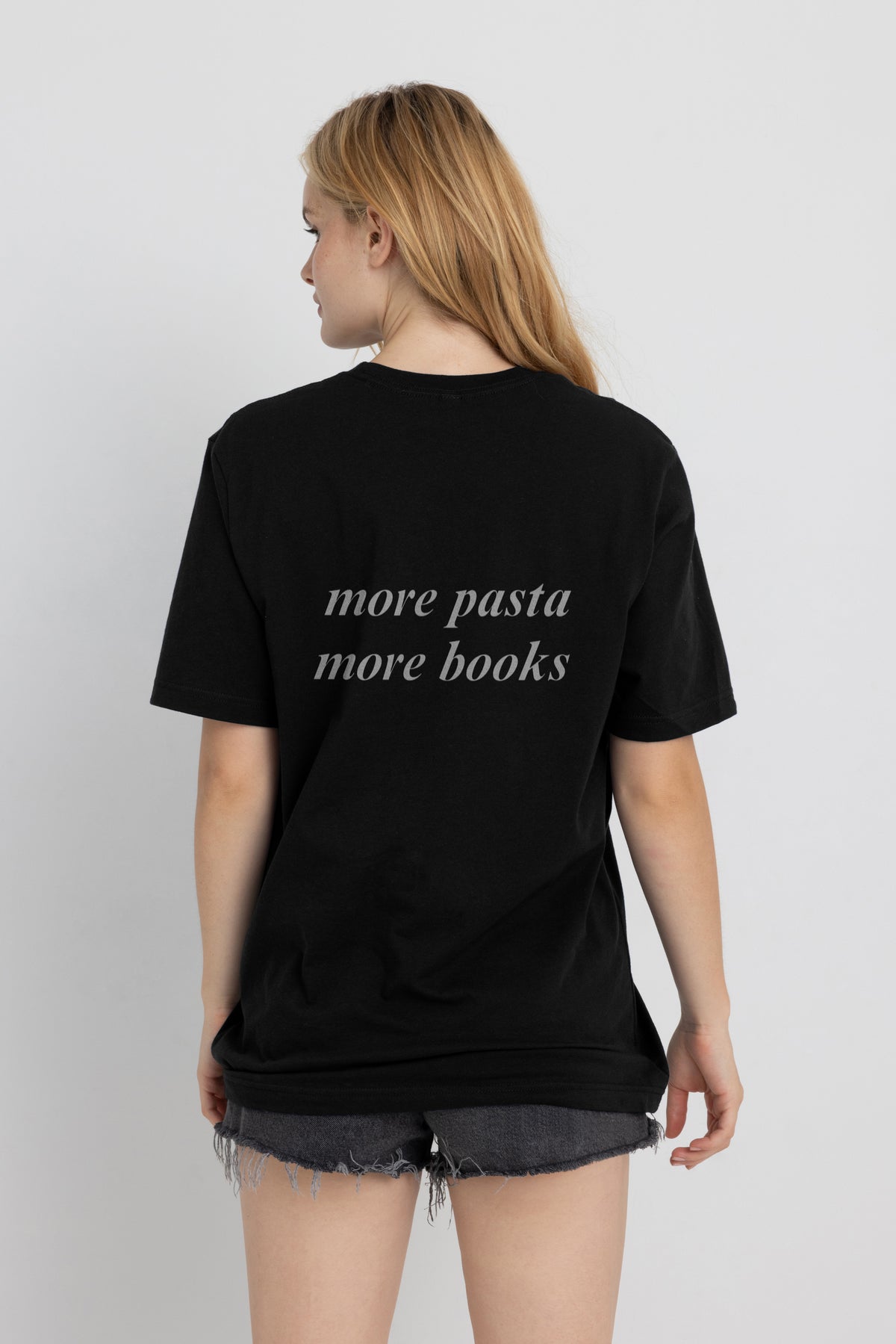 More Pasta, More Books Shirts