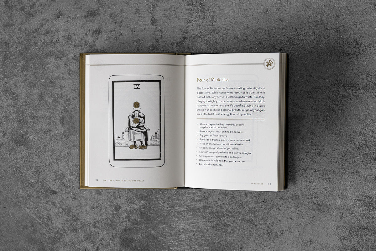 Play the Tarot Cards You're Dealt: Practical Prompts To Manifest Your Dreams