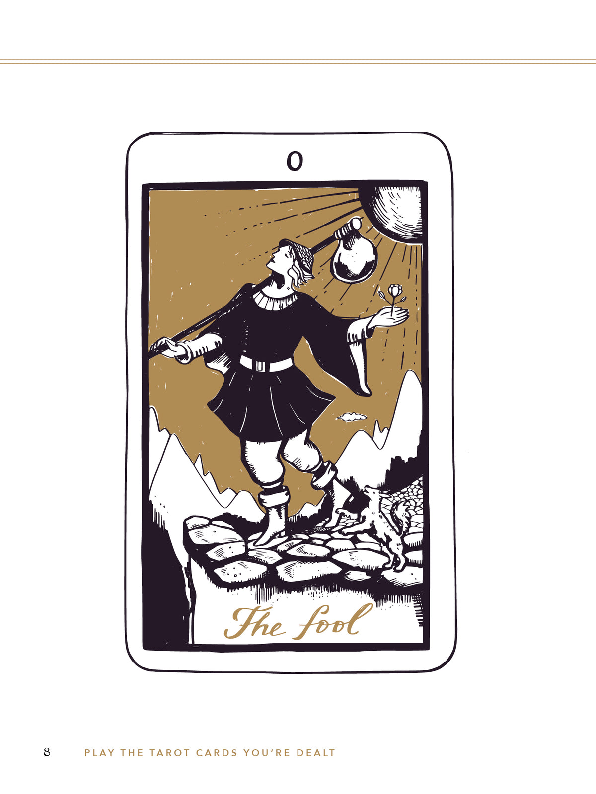 The Fool, card 0: a traveler holding a flower and a bundle on a stick stands at a cliff edge, with a small dog at their feet and the sun overhead.