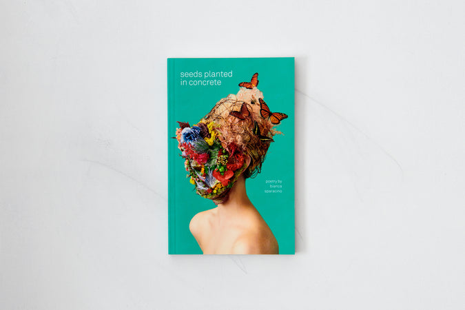 Seeds Planted in Concrete - Shop Catalog