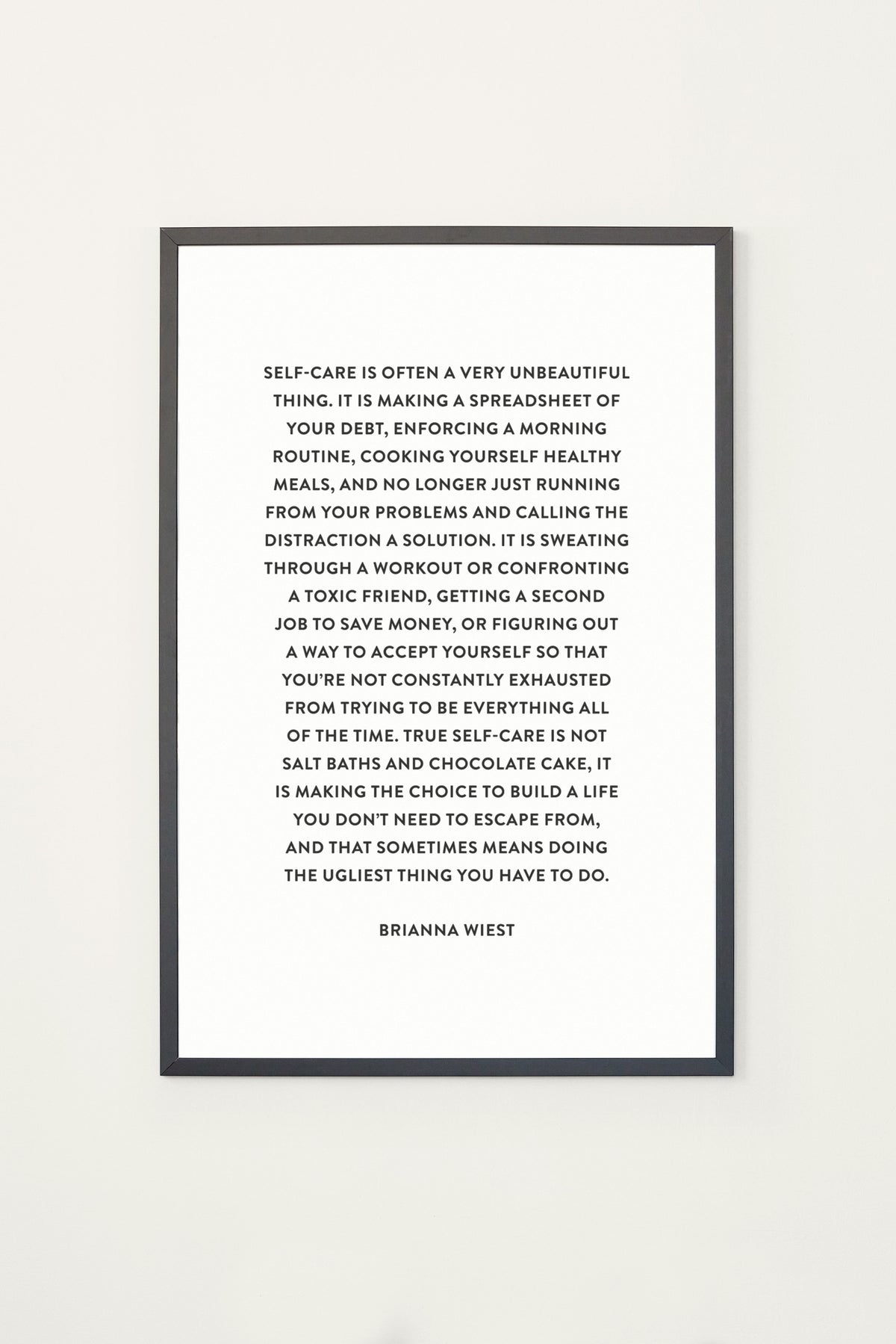 Self-Care Is An Unbeautiful Thing — Framed Print