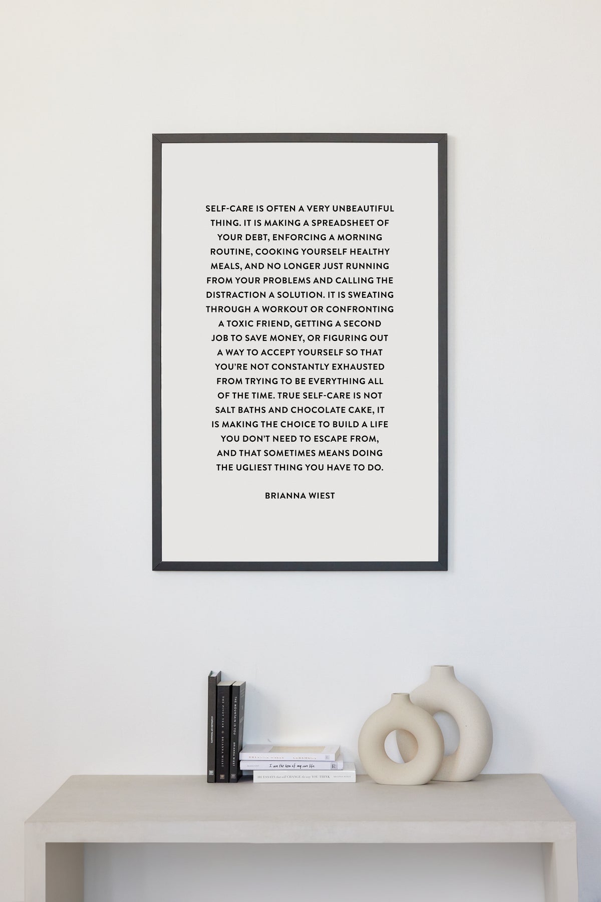 Self-Care Is An Unbeautiful Thing — Framed Print