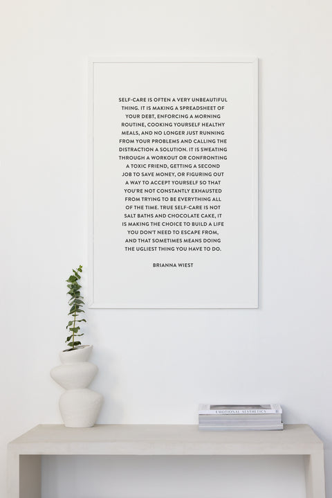 Self-Care Is An Unbeautiful Thing — Framed Print