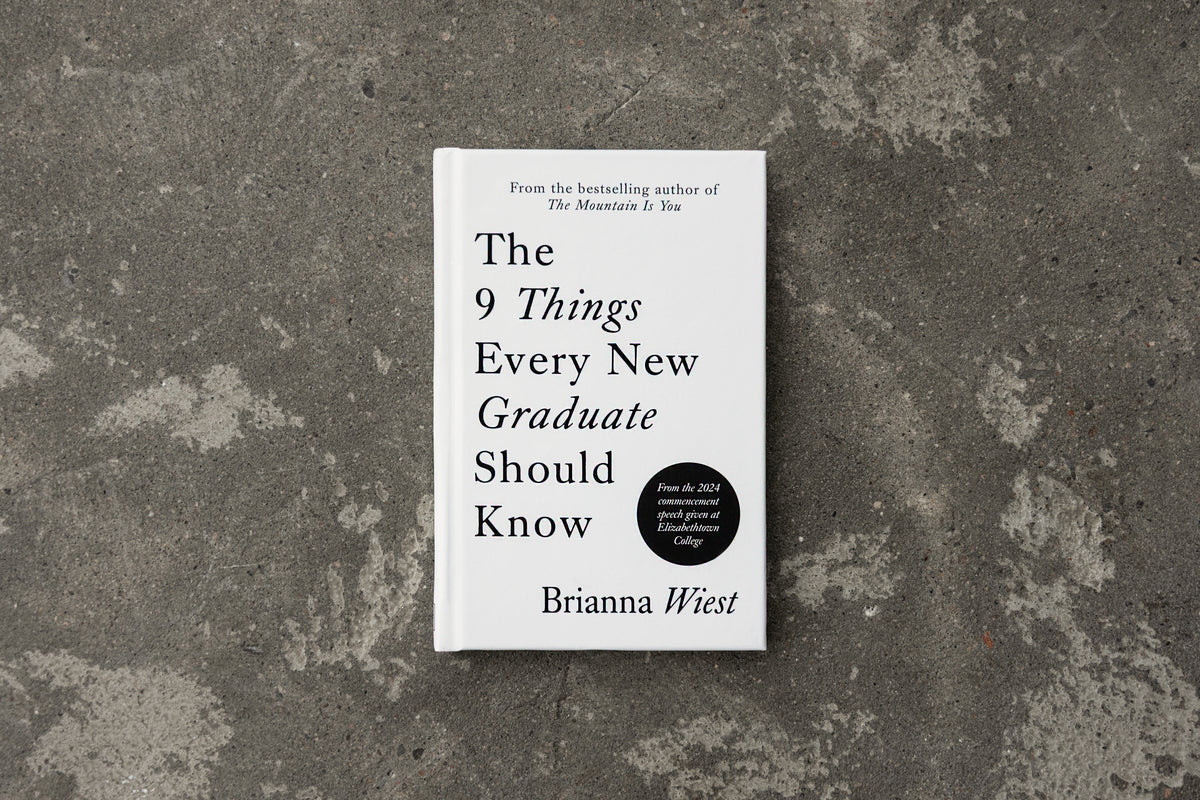 The 9 Things Every Graduate Should Know