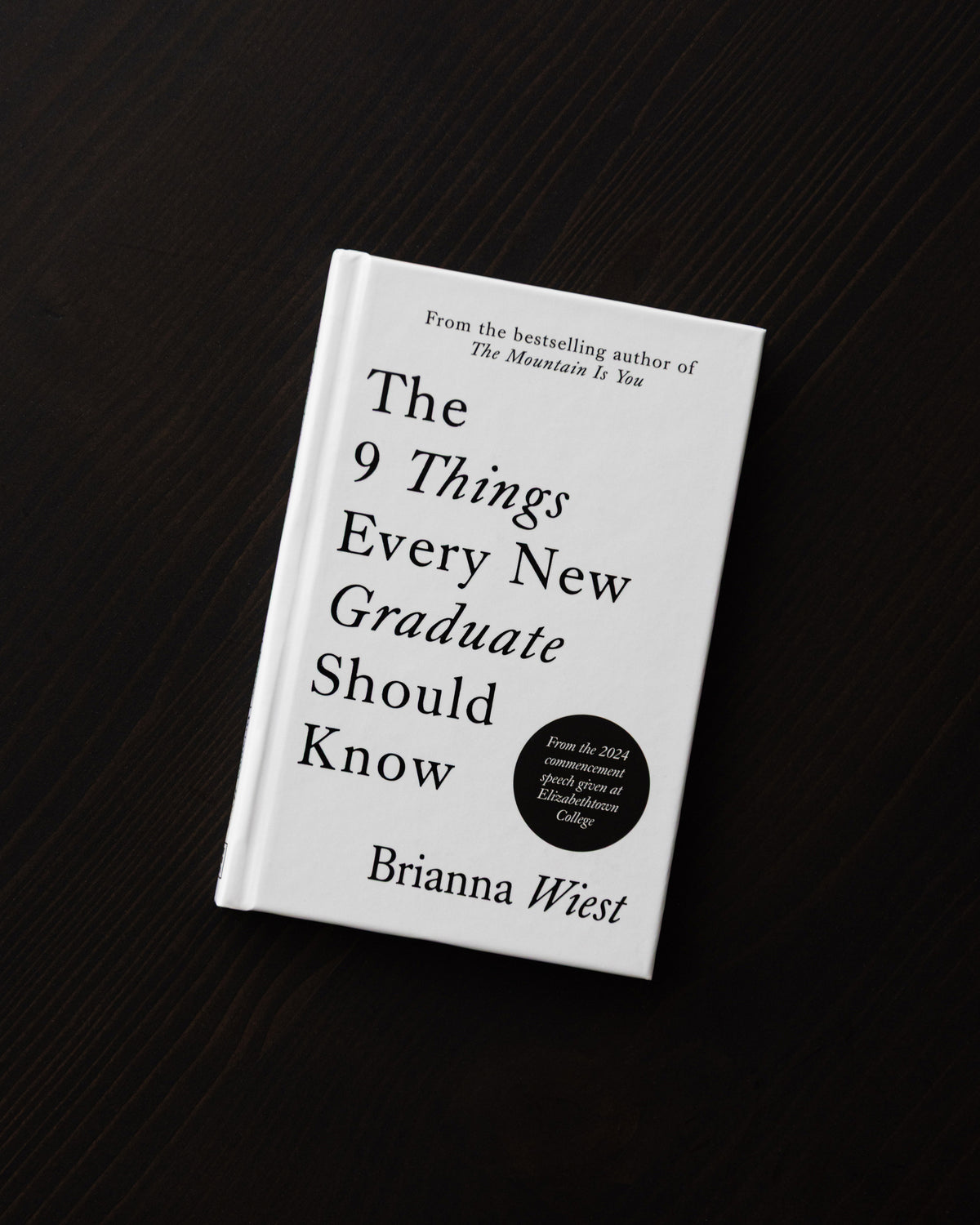 The 9 Things Every Graduate Should Know