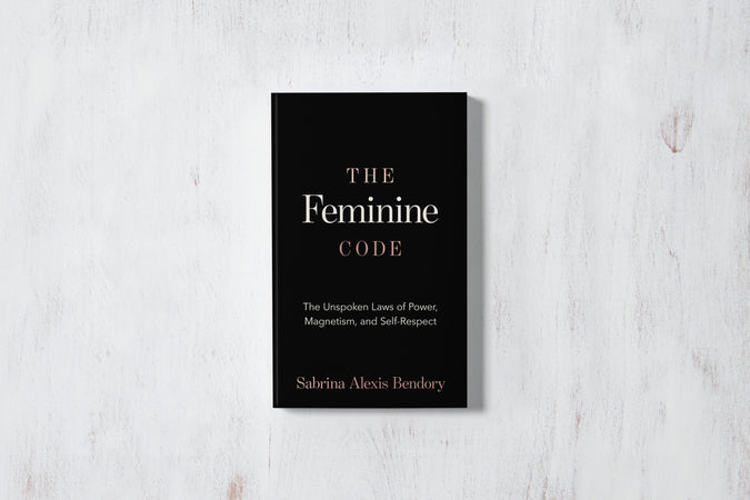 The Feminine Code: The Unspoken Laws of Power, Magnetism, and Self-Respect - Shop Catalog