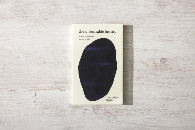 The Unbearable Beauty—Poems and Practices for Being Alive - Shop Catalog