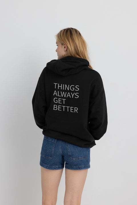 Things Always Get Better Shirts