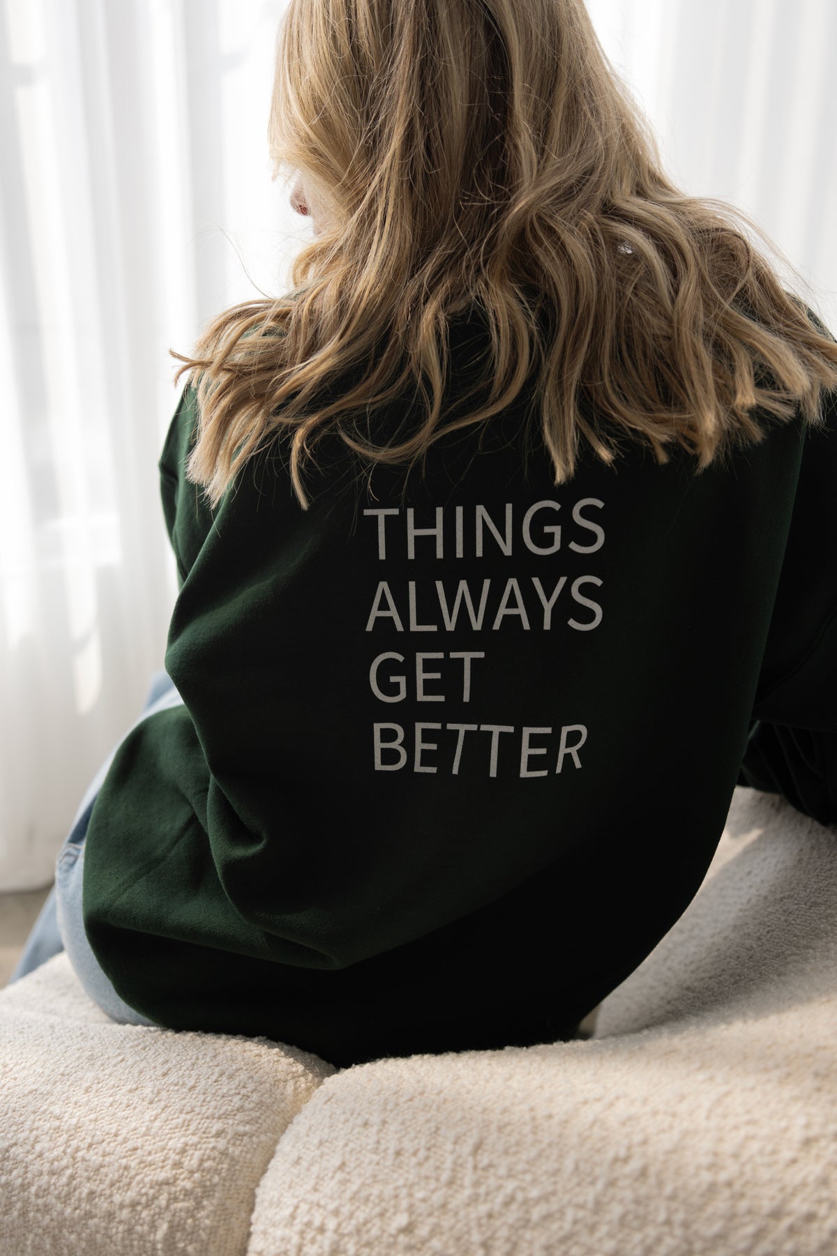 Things Always Get Better Shirts