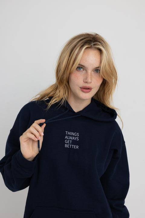 Things Always Get Better Shirts