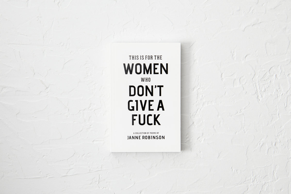This Is For The Women Who Don’t Give A Fuck