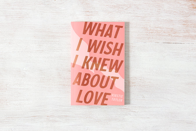 What I Wish I Knew About Love - Shop Catalog