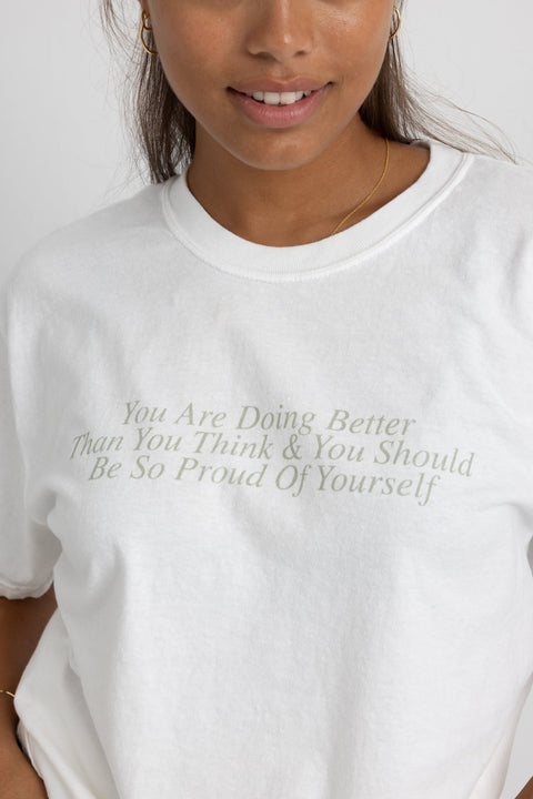 You Are Doing Better Than You Think Shirts