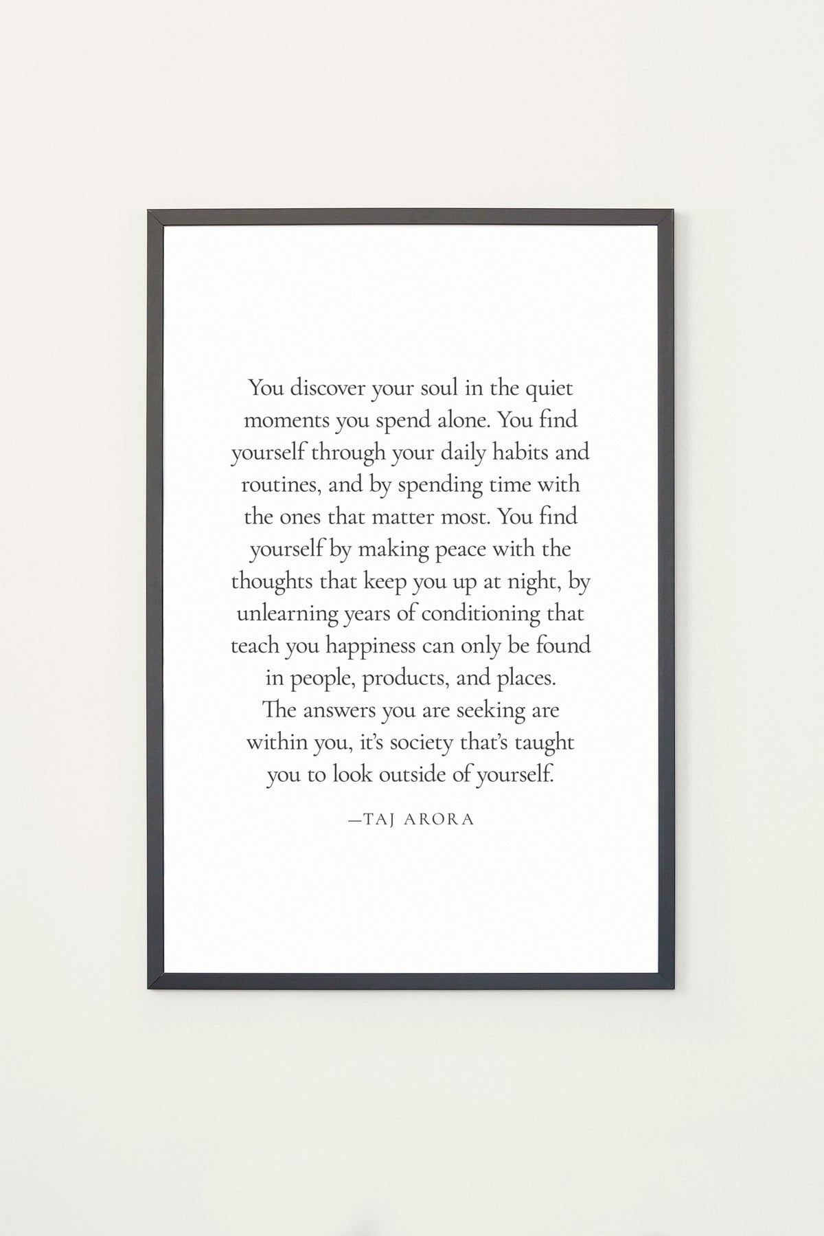 Taj Arora You Discover Your Soul Print