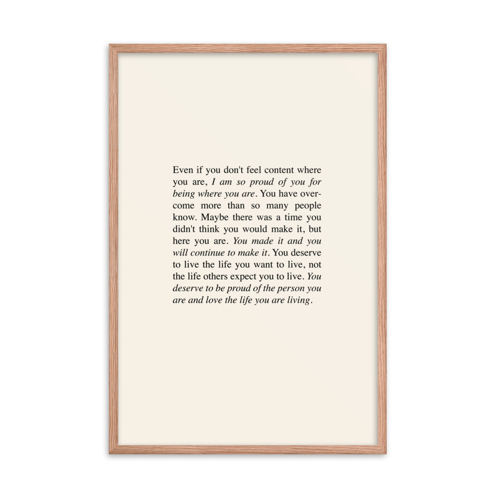 You Deserve To Be Proud Of Yourself Print