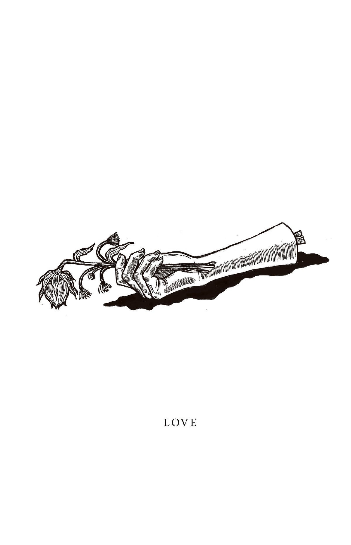 Black-and-white illustration of a severed forearm and hand holding a drooping flower.