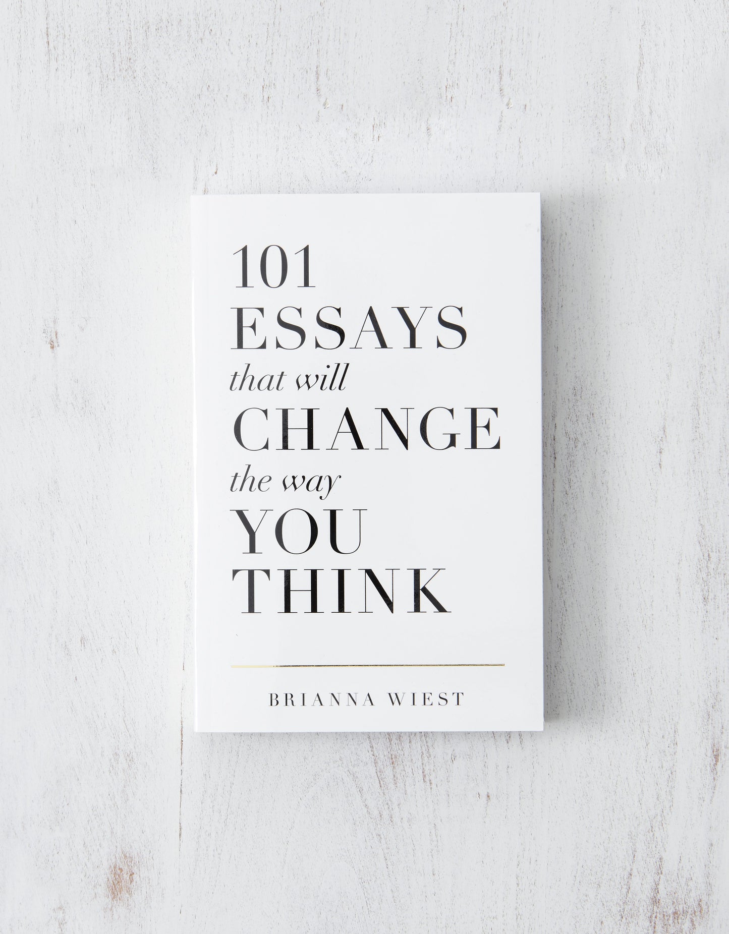 101 Essays That Will Change The Way You Think