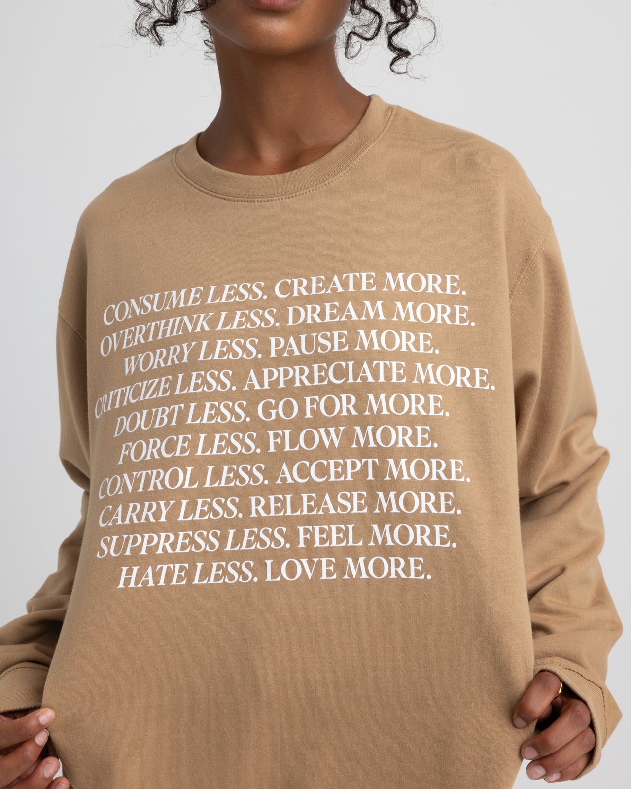 Consume Less, Create More Crewneck