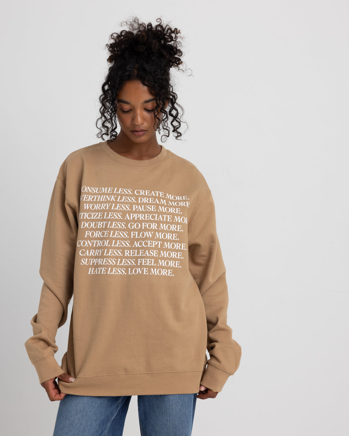 Consume Less, Create More Crewneck