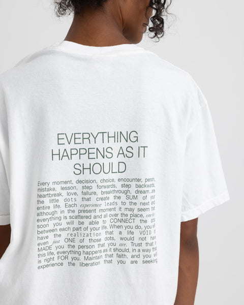 Everything Happens As It Should Shirts