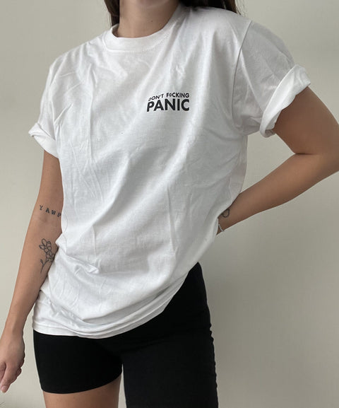 Don't Fucking Panic T-Shirt
