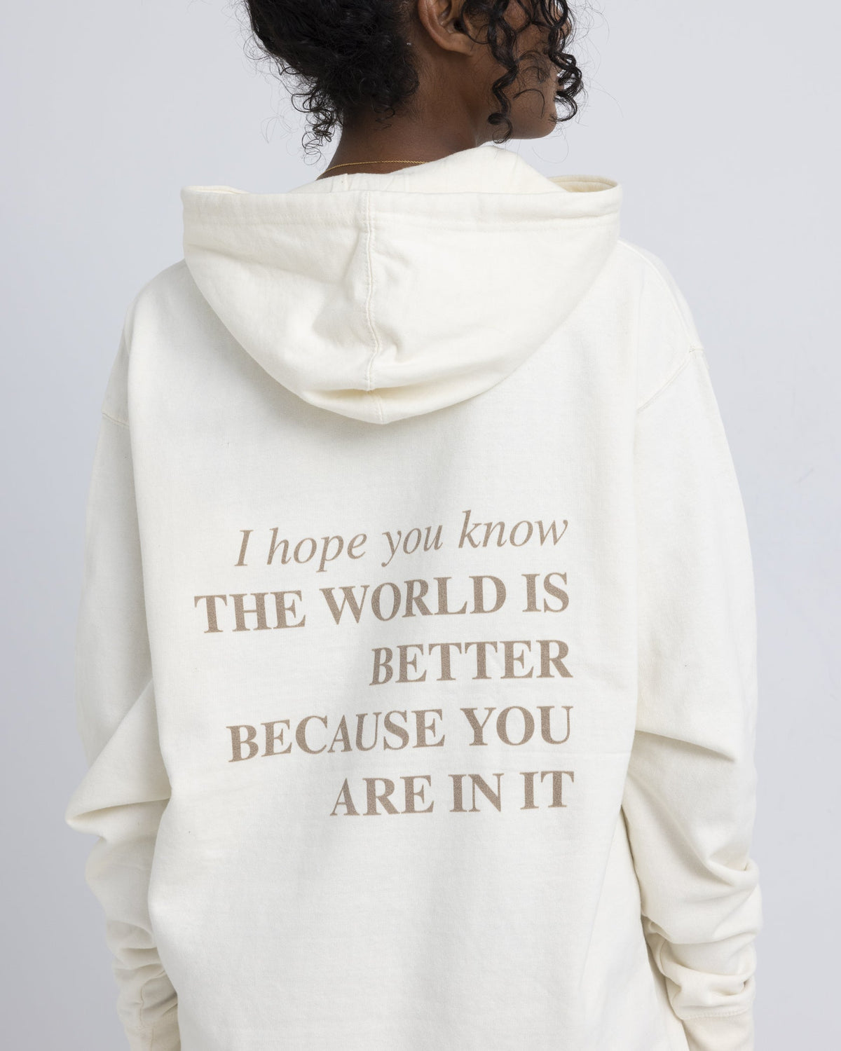 You Make The World Better Shirts