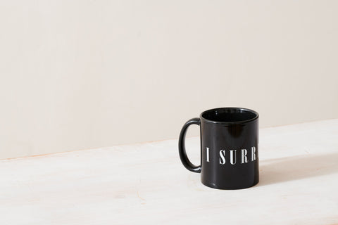 I Surrender Mug