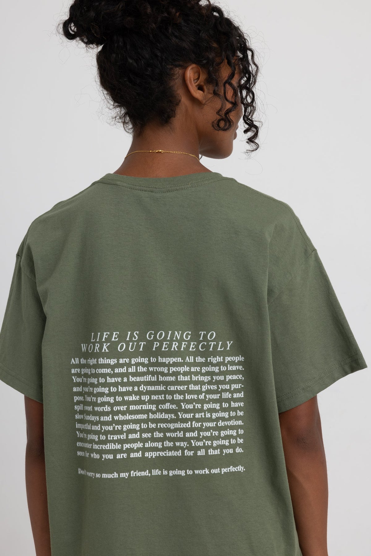 Life Is Going To Work Out Perfectly Shirts